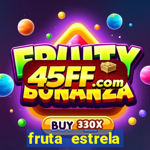 fruta estrela stardew valley id
